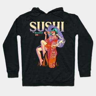 Sushi Geisha Hoodie